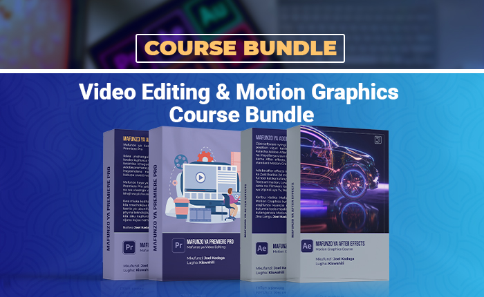 Video Editing & Motion Graphics Bundle