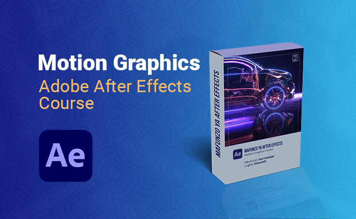 Mafunzo Ya Motion Graphics_After Effects